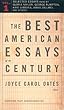 The Best American Essays of the Century