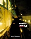 Descente interdite : Wild war