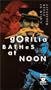 Gorilla Bathes at Noon [VHS]