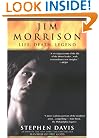 Jim Morrison: Life, Death, Legend