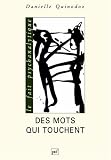 Des mots qui touchent