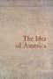 The Idea of America