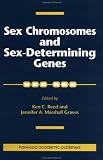 Sex Chromosomes and Sex-Determining Genes