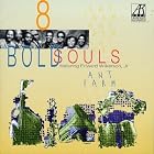 Ant Farm by 8 Bold Souls