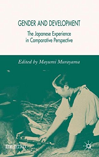 Gender and Development: The Japanese Experience in Comparative Perspective (IDE-JETRO Series)