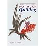 Popular Quilling (Milner Craft Series)