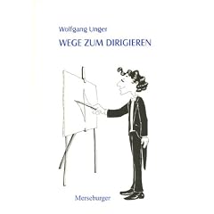 Wege zum Dirigieren