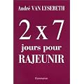 2 x 7 jours pour rajeunir