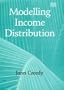 Modelling Income Distribution