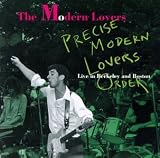 Precise Modern Lovers Order: The Modern Lovers Live In Berkeley And Boston