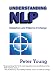 Understanding NLP: Metaphors and Patterns of Change