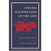 Feeling the Shoulder of the Lion: Poetry and Teaching Stories of Rumi