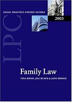 Family Law 2003 (Legal Practice Course Guides)