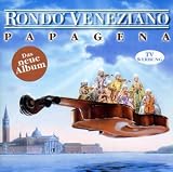 Eigenschaften Rondo Veneziano  / Papagena