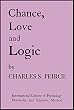 Chance, Love and Logic (1923): Philosophical Essays (English Edition)