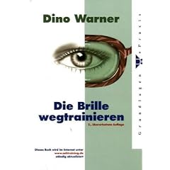 Die Brille wegtrainieren