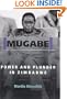 Mugabe Power And Plunder In Zimbabwe
