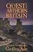 The Quest for Arthur's Britain by Geoffrey Ashe ISBN 0897332873