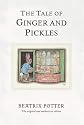 The Tale of Ginger and Pickles (The World of Beatrix Potter)