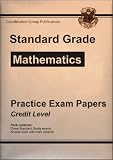 Standard Grade Mathematics Practice Exam Papers: Credit Level
