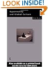 Hyperreality and Global Culture (Social Futures)