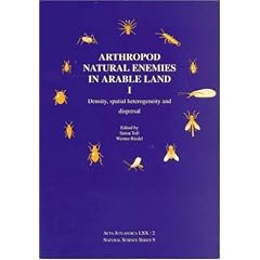 Arthropod Natural Enemies 1: Density, Spatial Heterogeneity and Dispersal (Natural Science Series)