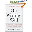 On Writing Well: The Classic Guide to Writing Nonfiction