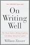 On Writing Well: The Classic Guide to Writing Nonfiction