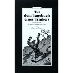 Aus dem Tagebuch eines Trinkers: Das letzte Jahr