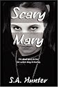 Scary Mary