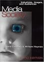 Media/Society: Industries, Images and Audiences