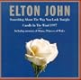 Something About the Way You Look Tonight / Candle in the Wind 1997