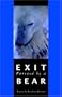 Exit Pursued by a Bear