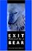 Exit Pursued By A Bear