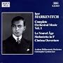 Markevitch: Complete Orchestra Music, Vol.1