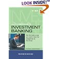 Vault Career Guide to Investment Banking, 4th Edition (Vault Career Guide to Investment Banking)