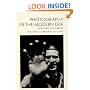 Photography in the Modern Era: European Documents and Critical Writings, 1913-1940