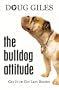 The Bulldog Attitude