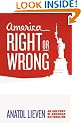 America Right or Wrong: An Anatomy of American Nationalism
