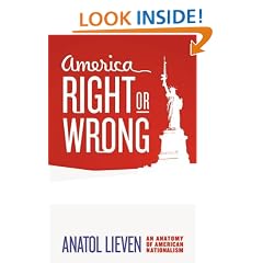 America Right or Wrong: An Anatomy of American Nationalism