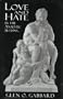Love and Hate in the Analytic Setting (The Library of Object Relations)