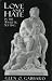 Love and Hate in the Analytic Setting (Library of Object Relations)