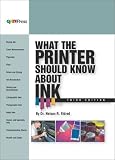 What the Printer Should Know About Ink