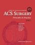 ACS Surgery: Principles and Practice