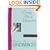 Bring Me a Unicorn: Diaries and Letters of Anne Morrow Lindbergh, 1922-1928