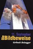 11. September: Die Bildbeweise