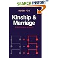 Kinship and Marriage: An Anthropological Perspective (Cambridge Studies in Social and Cultural Anthropology 50) by  Robin Fox
