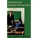 Teaching Your Patients Chiropractic