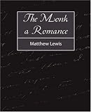 The Monk a Romance