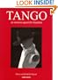 Tango : An Anxious Quest for Freedom